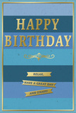 This birthday card captures a sense of relaxed celebration, its design unfolding in cool blues and understated gold that would look right at home in a cosy Merton sitting room. The background consists of broad horizontal blue stripes, each band a slightly different shade-from deep navy at the base through ocean and teal to a softer, gentle sky blue-stacked to form a smooth ombre that feels both modern and soothing, like a clear evening sky over Morden Hall Park. In the centre, HAPPY BIRTHDAY appears in large, embossed gold capitals, the lettering tall and even, with a metallic sheen that glows softly when the light catches it. Just beneath this main greeting, a slim golden flourish winds gracefully from side to side, echoing the fluid curve of elegant handwriting. Along the lower third of the card, three neat gold banners are embossed with simple, reassuring words: Relax, have a great day and enjoy! Each banner sits slightly raised, catching light along its edges and standing out gently from the matte blue background. A narrow gold frame runs around the outer edge, collecting the colours and shapes into a tidy, harmonious whole. The textures implied are inviting-the smooth gleam of the gold against the muted softness of the blues-creating the impression of quality and care. It's the sort of birthday card you might choose from Florist Merton to sit beside a freshly delivered bouquet on a hallway console, quietly advising the recipient to pause, smile, and make space for genuine enjoyment on their special day.